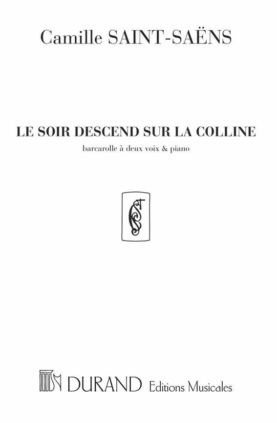 Le Soir Descend...2 Voix-Piano
